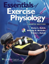 Essentials of Exercise Physiology: 4th Edition