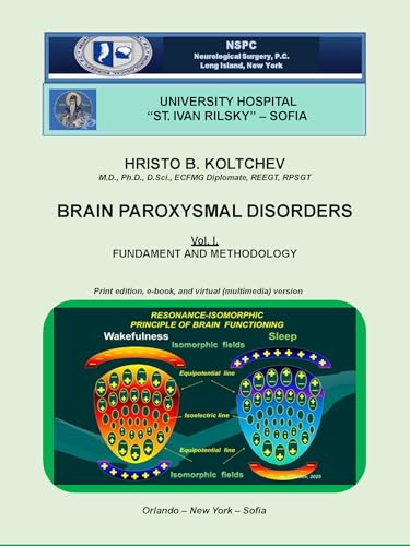 BRAIN PAROXYSMAL DISORDERS: FUNDAMENT AND METHODOLOGY (Neurophysiology of Brain Paroxysmal Disorders): Kindle Interactive Edition