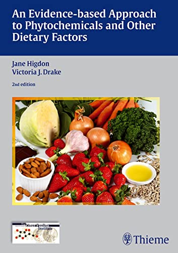 An Evidence-based Approach to Phytochemicals and Other Dietary Factors: 2nd edition