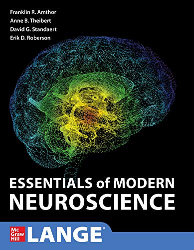 Essentials of Modern Neuroscience: 1st Edition