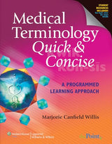 Medical Terminology Quick & Concise: A Programmed Learning Approach:.