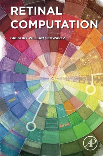 Retinal Computation: 1st Edition