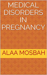 Medical Disorders in Pregnancy
