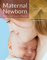 Maternal Newborn Nursing Care Plans: 3rd Edition, Kindle Edition