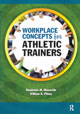Workplace Concepts for Athletic Trainers: 1st Edition