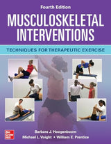 Musculoskeletal Interventions: Techniques for Therapeutic Exercise, Fourth Edition
