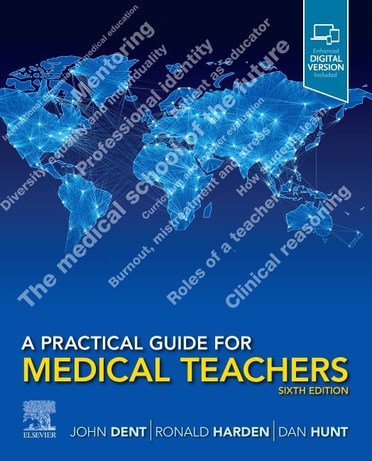 A Practical Guide for Medical Teachers: 6th Edition