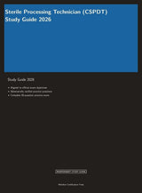 Sterile Processing Technician (CSPDT) 2026 (Meridian Certification Press Study Guides)