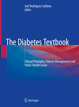 The Diabetes Textbook: Clinical Principles, Patient Management and Public Health Issues