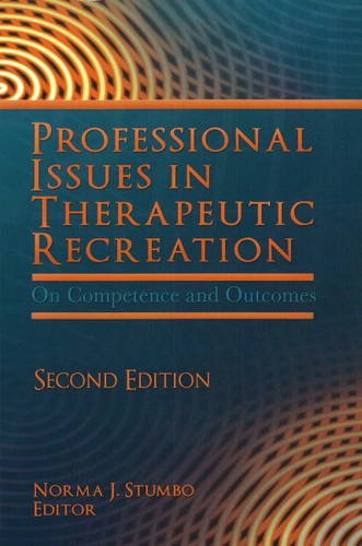 Professional Issues in Therapeutic Recreation: On Competence and Outcomes