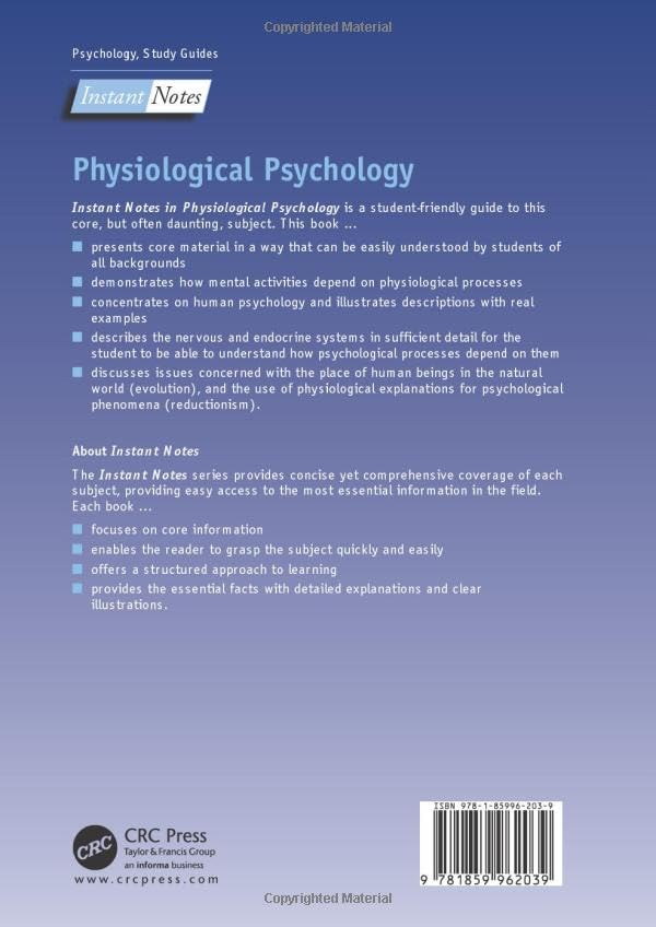 Physiological Psychology (Instant Notes): First Edition