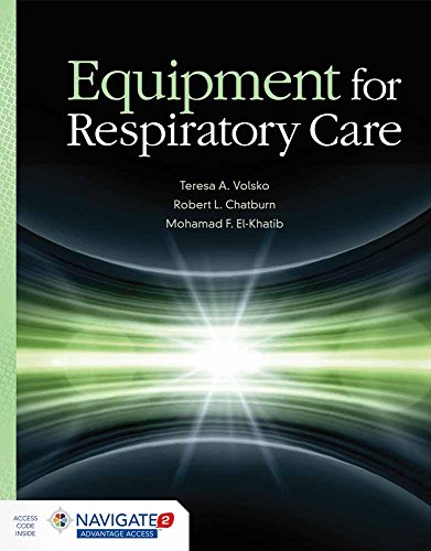 Equipment for Respiratory Care:.