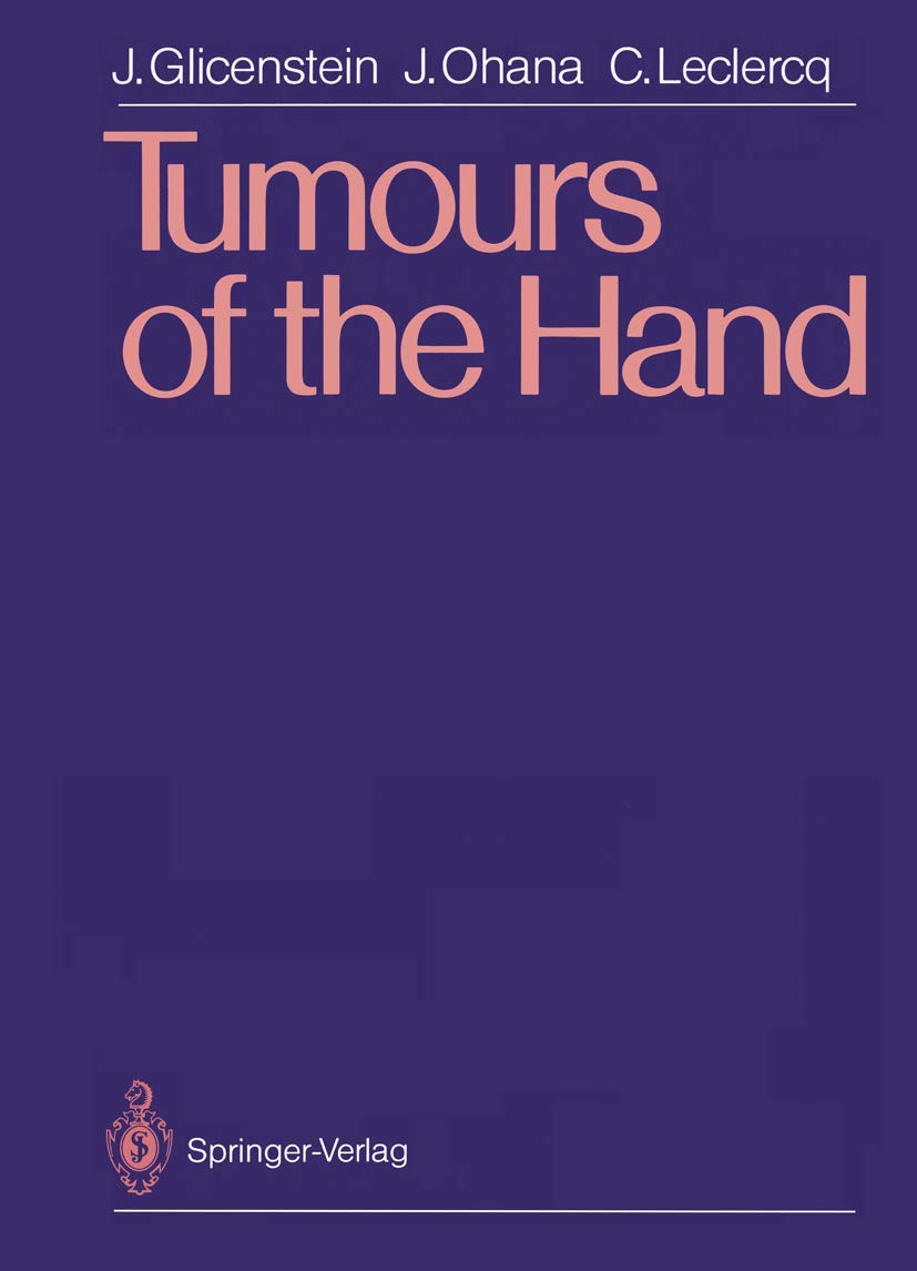 Tumours of the Hand: 1st Edition