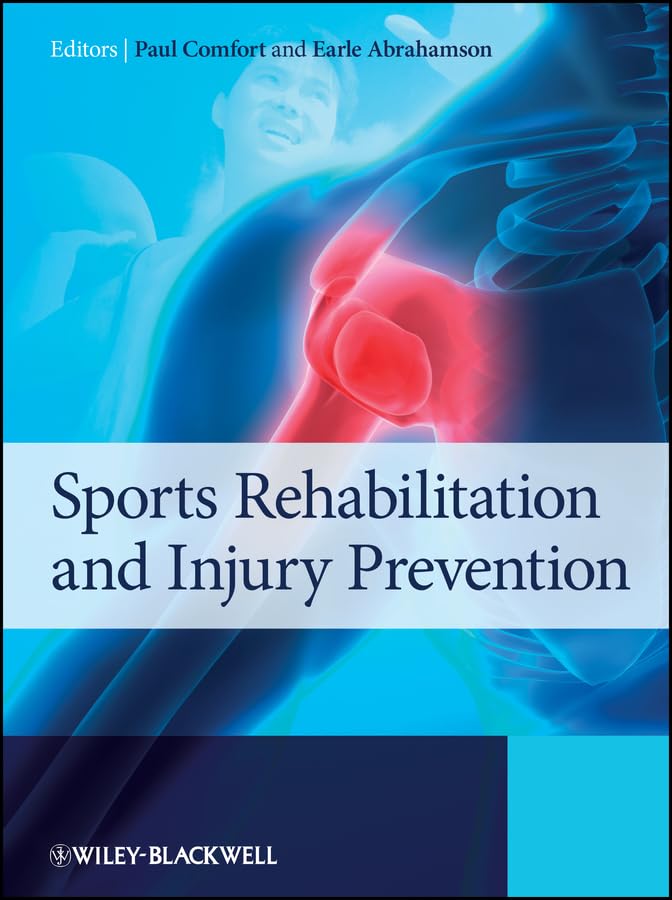 Sports Rehabilitation and Injury Prevention: 1st Edition, Kindle Edition