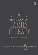 Handbook of Family Therapy: 1st Edition