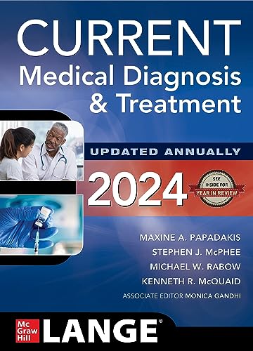 CURRENT Medical Diagnosis and Treatment 2024: 63rd Edition