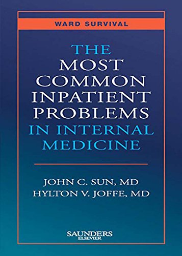 The Most Common Inpatient Problems in Internal Medicine: Ward Survival
