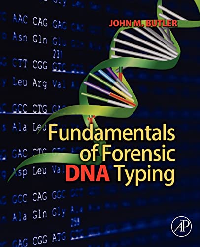Fundamentals of Forensic DNA Typing: 1st Edition