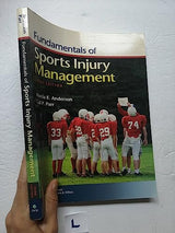 Fundamentals of Sports Injury Management: Third Edition