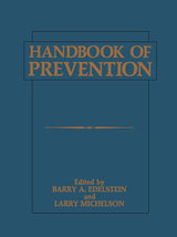 Handbook of Prevention: 1st Edition