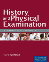 History and Physical Examination: A Common Sense Approach:.
