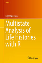 Multistate Analysis of Life Histories with R (Use R!)