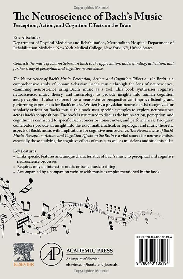 The Neuroscience of Bach’s Music: Perception, Action, and Cognition Effects on the Brain