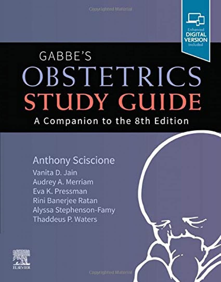 Gabbe's Obstetrics: A Companion to the 8th Edition