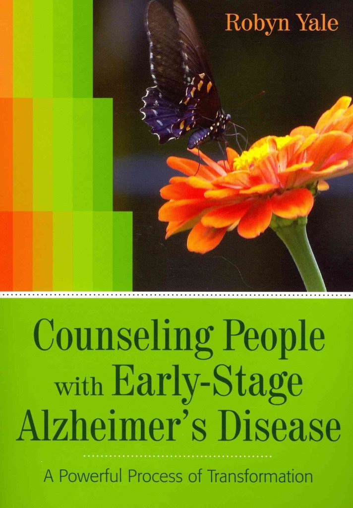 Counseling People with Early-Stage Alzheimer's Disease: A Powerful Process of Transformation