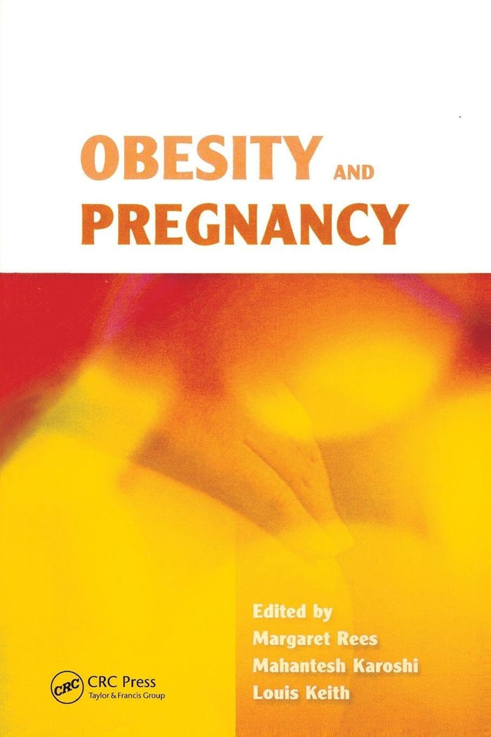 Obesity and Pregnancy: 1st Edition