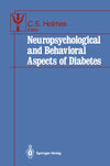 Neuropsychological and Behavioral Aspects of Diabetes (Contributions to Psychology and Medicine)
