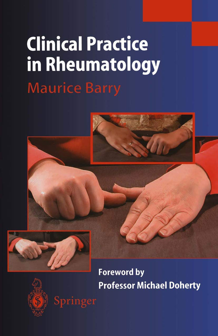 Clinical Practice in Rheumatology: 2003rd Edition