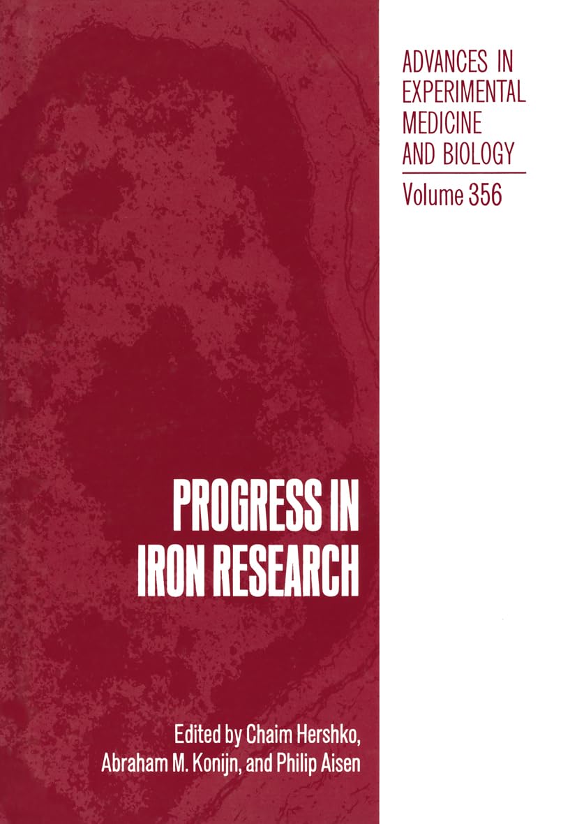 Progress in Iron Research (NATO Asi Series)