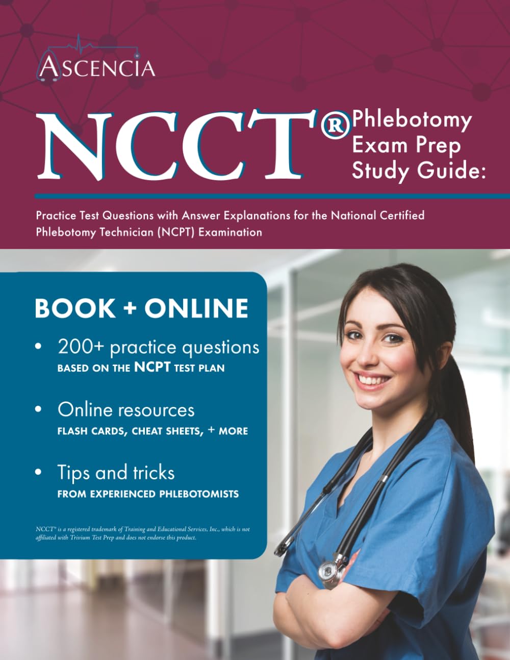 NCCT Phlebotomy Exam Prep: Practice Test Questions with Answer Explanations for the National Certified Phlebotomy Technician (NCPT) Examination