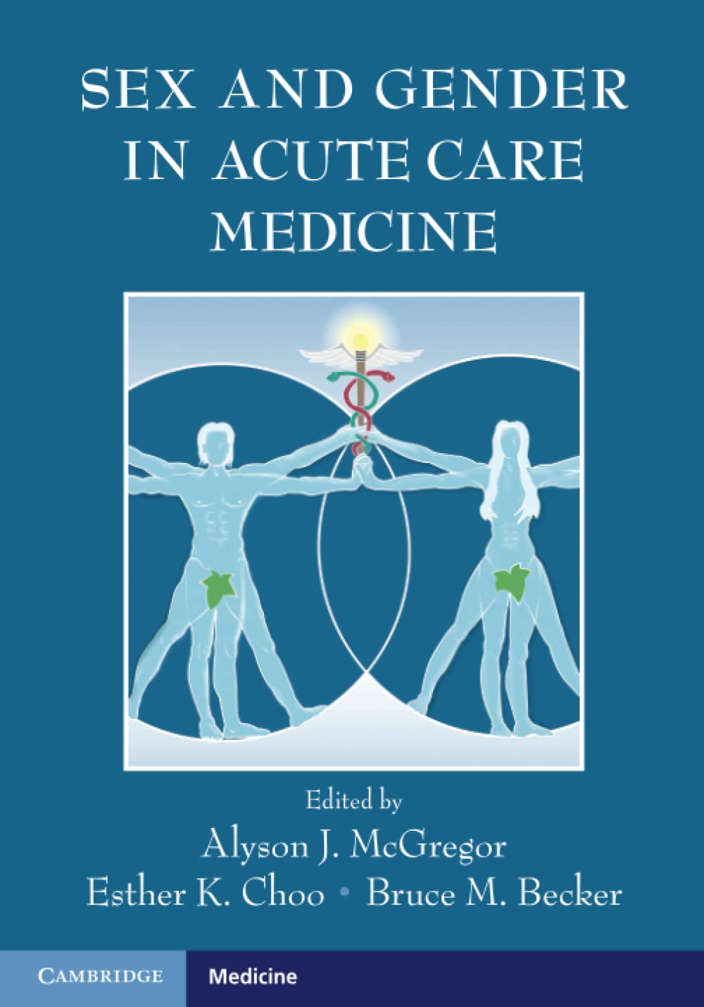 Sex and Gender in Acute Care Medicine: 1st Edition