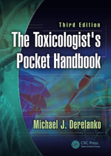 The Toxicologist's Pocket Handbook: 3rd Edition
