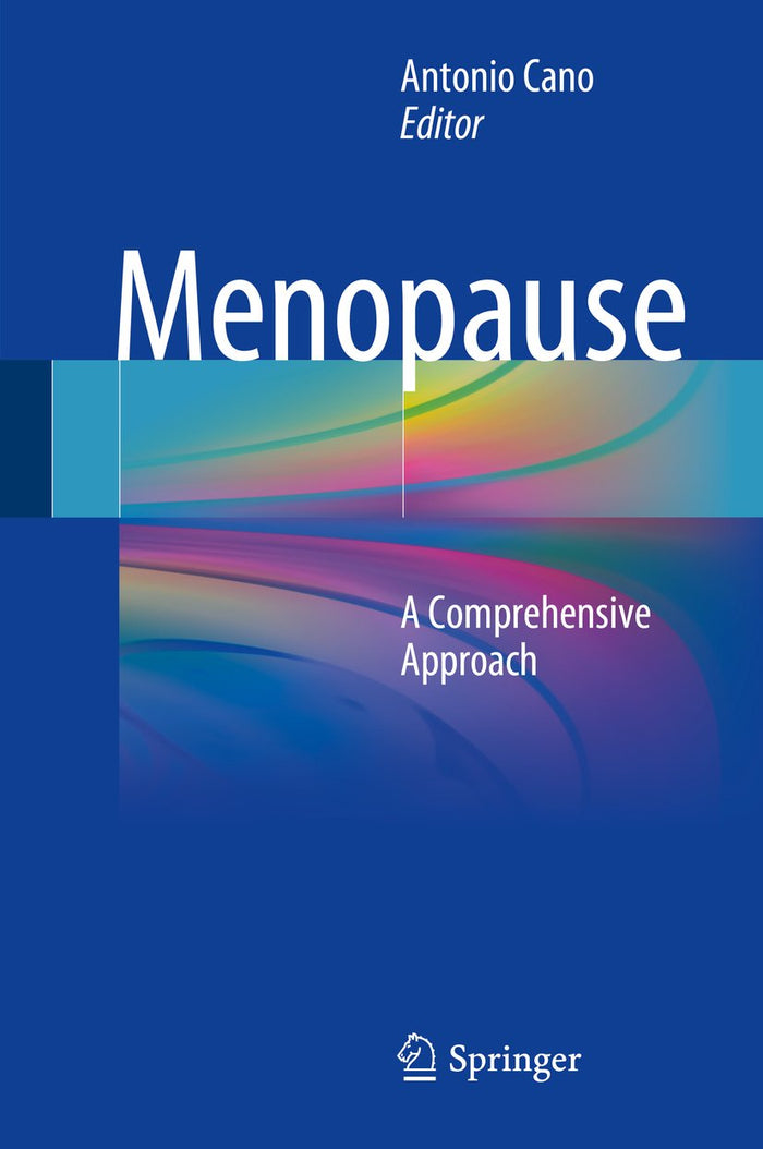 Menopause: A Comprehensive Approach
