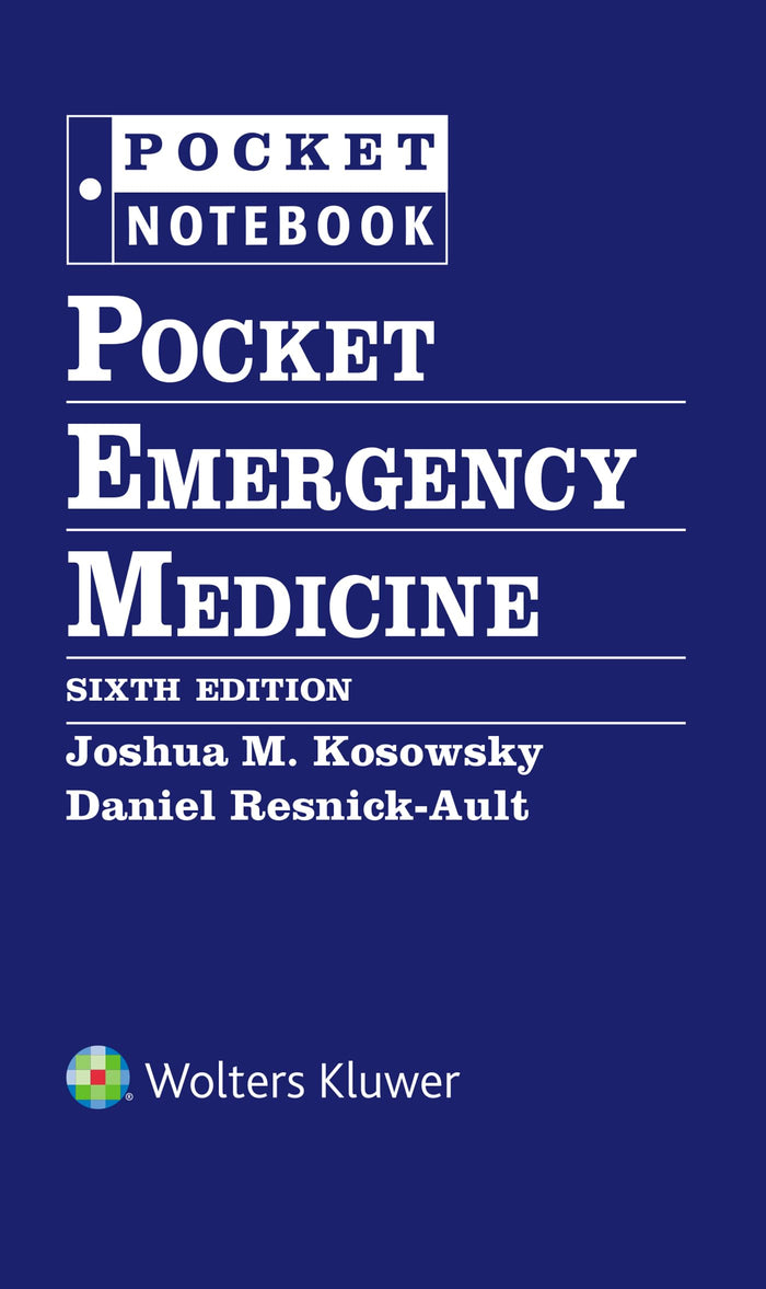 Pocket Emergency Medicine: Sixth Edition