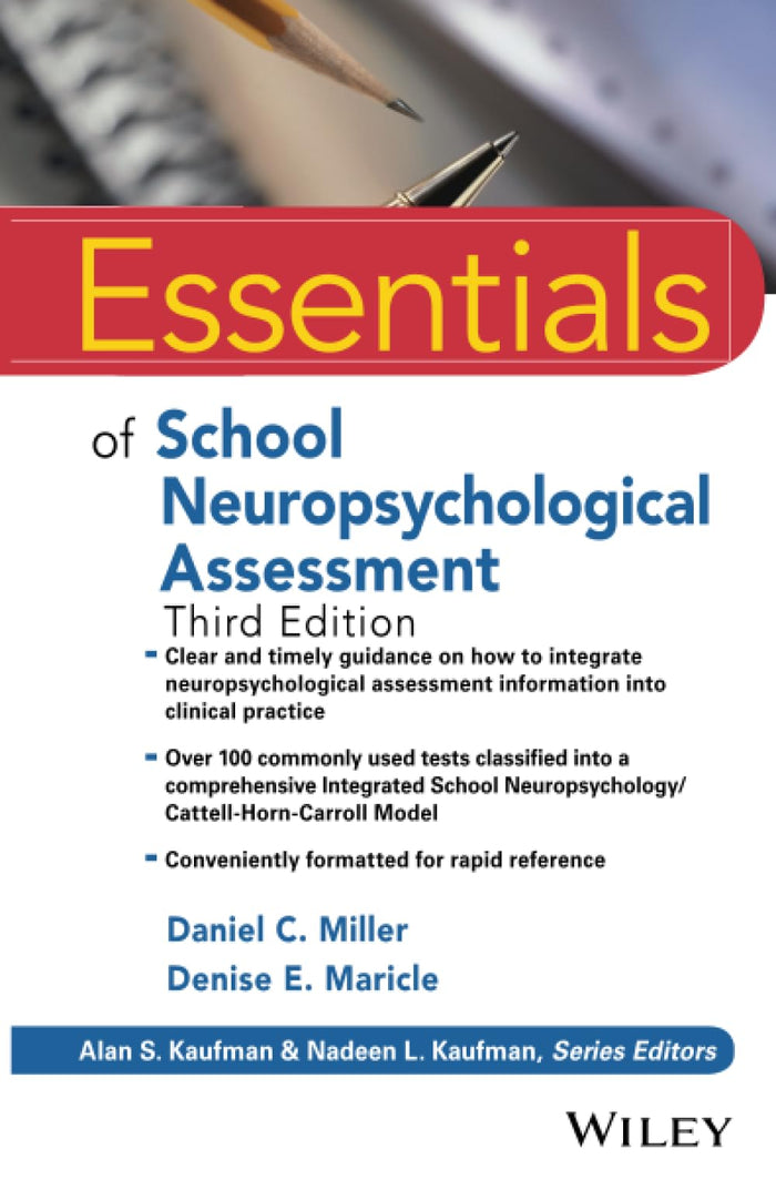 Essentials of School Neuropsychological Assessment (Essentials of Psychological Assessment): 3rd Edition