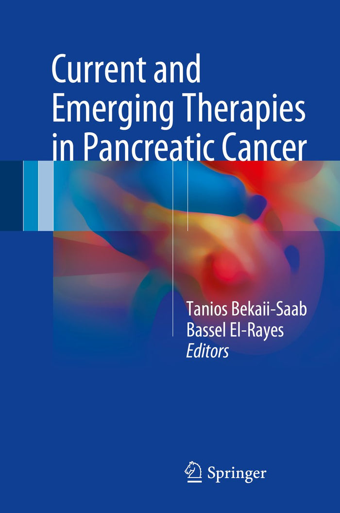 Current and Emerging Therapies in Pancreatic Cancer