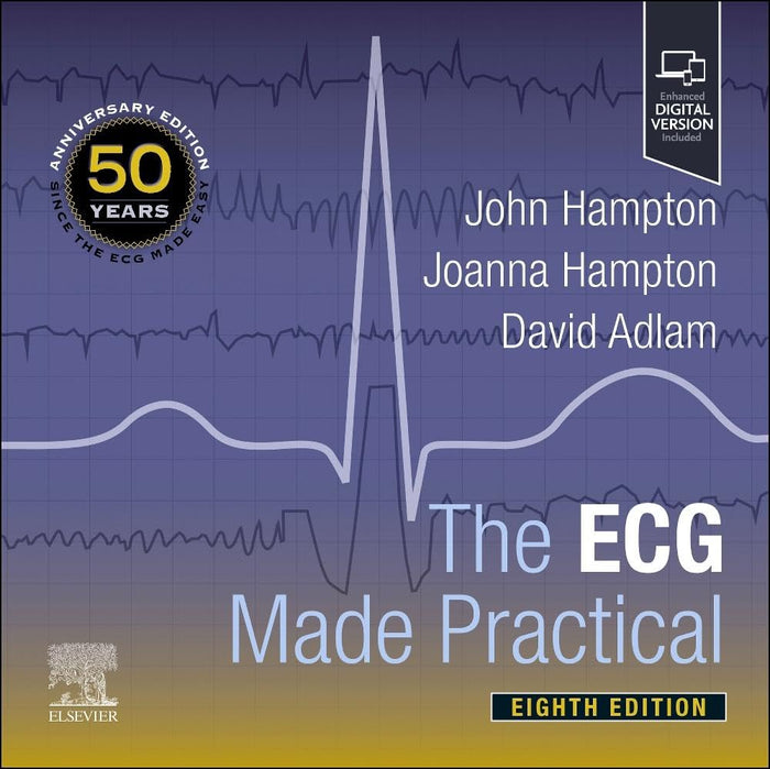 The ECG Made Practical: 8th Edition