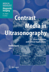Contrast Media in Ultrasonography: Basic Principles and Clinical Applications (Medical Radiology)