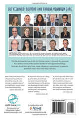 Gut Feelings--Doctors and Patient-Centered Care: How Knowledge, Commitment to Care, and Empathy Improve Patients' Lives