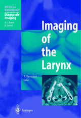 Imaging of the Larynx (Medical Radiology): 2003rd Edition