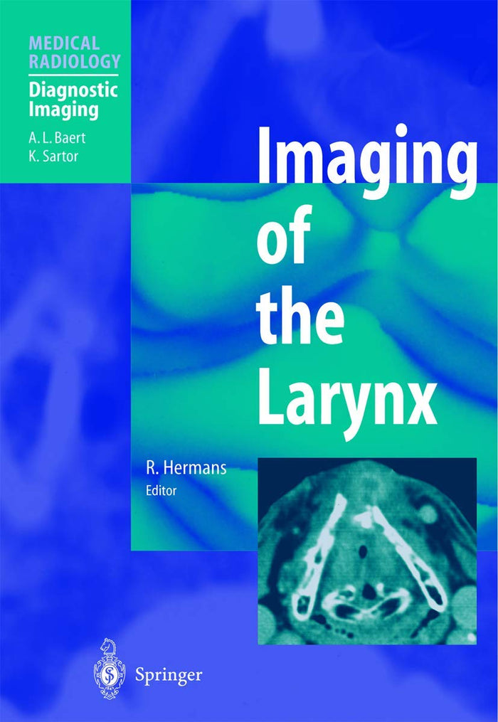Imaging of the Larynx (Medical Radiology): 2003rd Edition