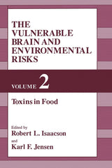 The Vulnerable Brain and Environmental Risks: 1st Edition