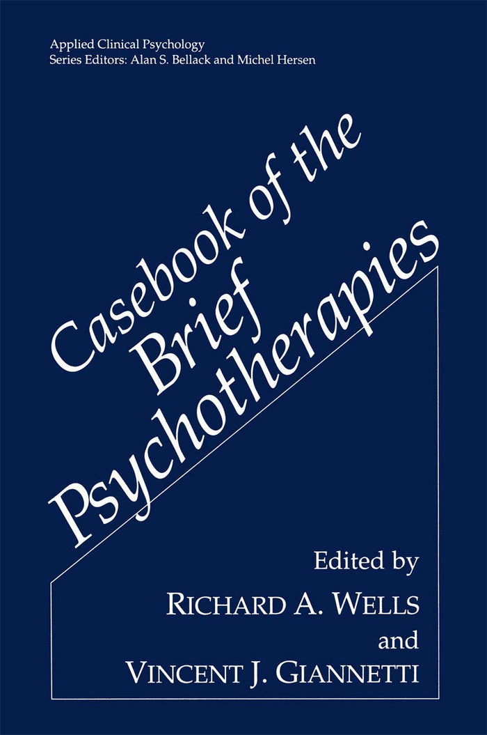 Casebook of the Brief Psychotherapies (NATO Science Series B:)
