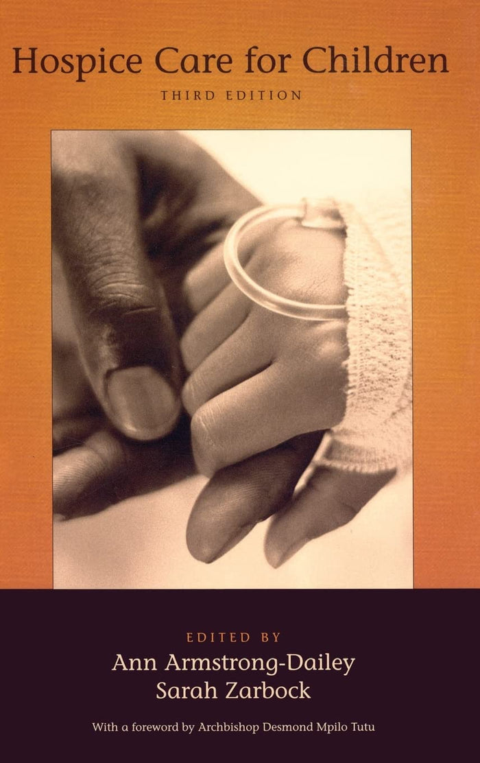 Hospice Care for Children: 3rd Edition