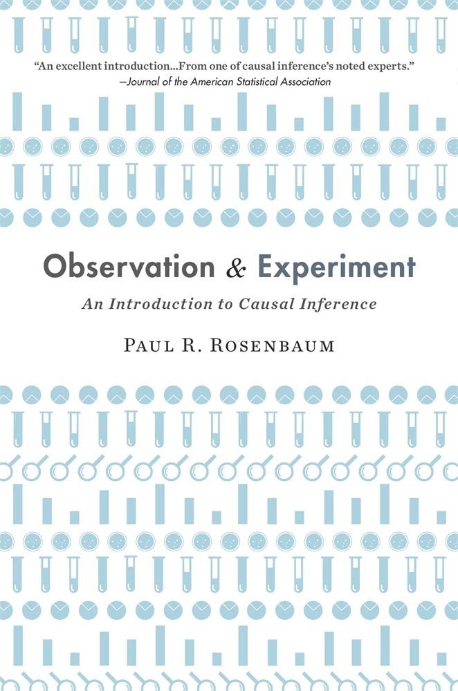 Observation and Experiment: An Introduction to Causal Inference: Reprint Edition