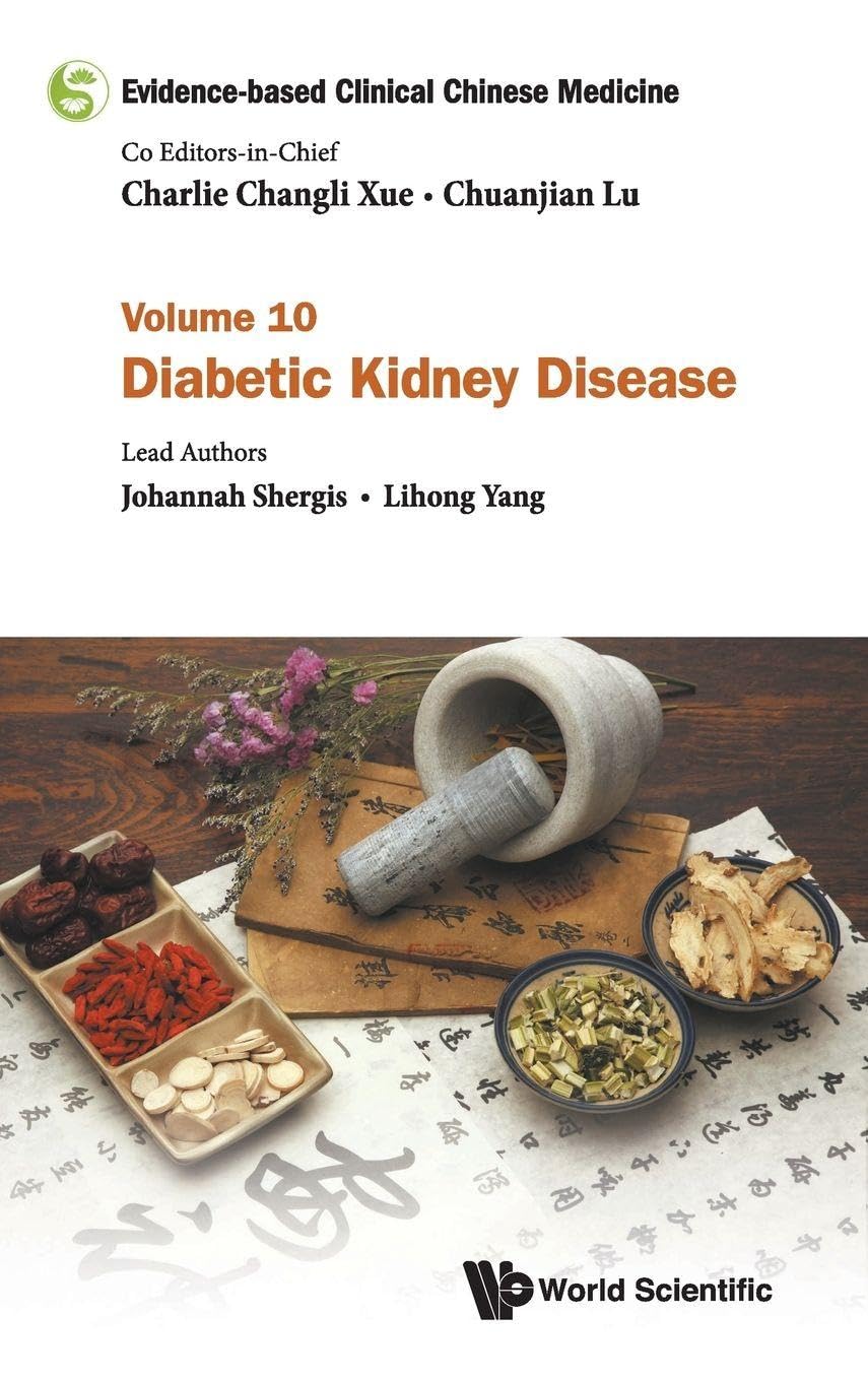 Evidence-Base Clin Chn Med (V10) (Evidence-based Clinical Chinese Medicine, 10): 1st Edition